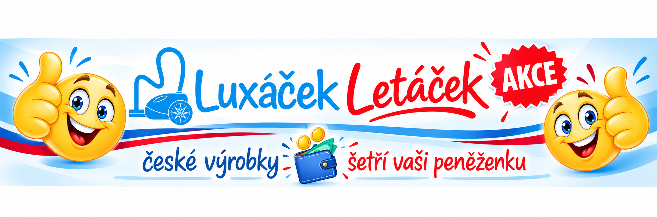 BANNER LUXÁČEK LETÁČEKBarevný banner Luxáček s akcí a úsporami
